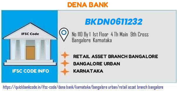 Dena Bank Retail Asset Branch Bangalore BKDN0611232 IFSC Code