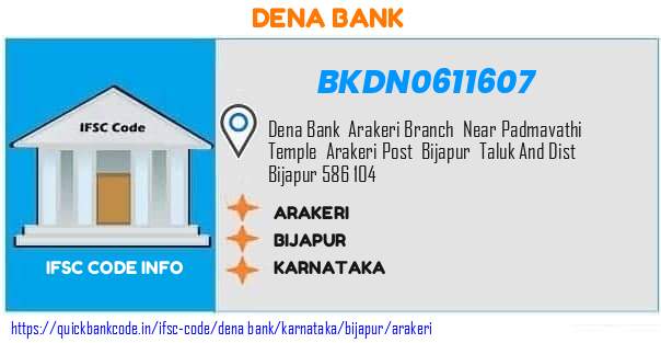 Dena Bank Arakeri BKDN0611607 IFSC Code