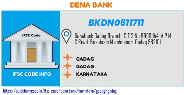 Dena Bank Gadag BKDN0611711 IFSC Code