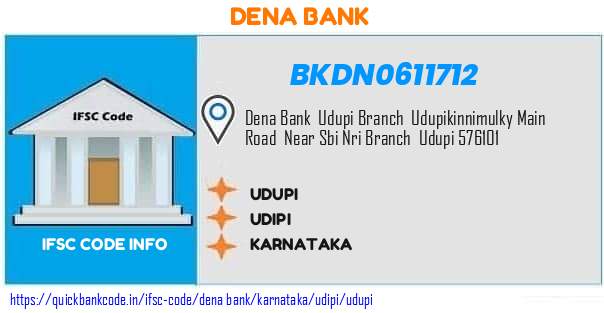 Dena Bank Udupi BKDN0611712 IFSC Code