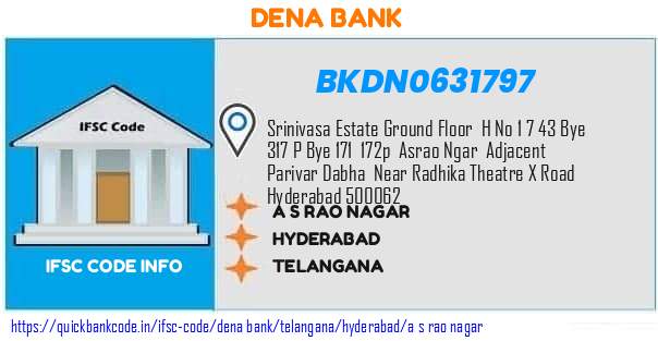 Dena Bank A S Rao Nagar BKDN0631797 IFSC Code