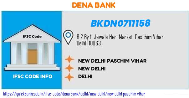 Dena Bank New Delhi Paschim Vihar BKDN0711158 IFSC Code