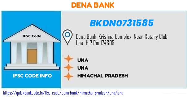Dena Bank Una BKDN0731585 IFSC Code