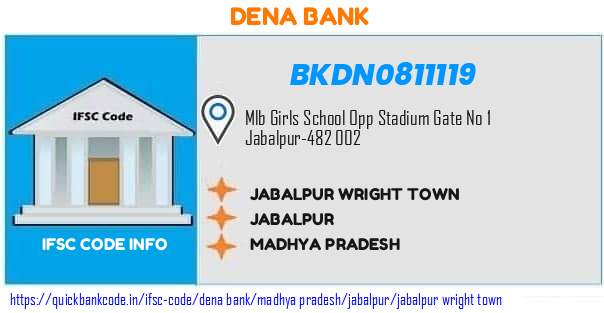 Dena Bank Jabalpur Wright Town BKDN0811119 IFSC Code