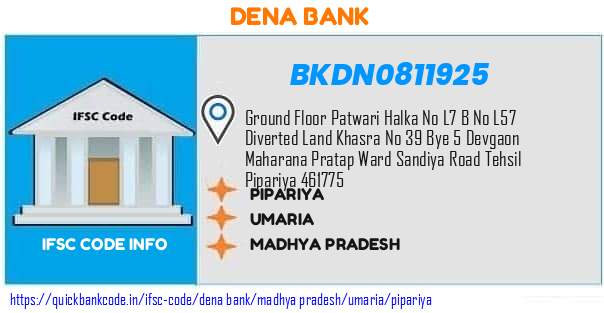 Dena Bank Pipariya BKDN0811925 IFSC Code
