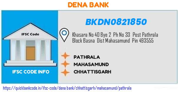 Dena Bank Pathrala BKDN0821850 IFSC Code