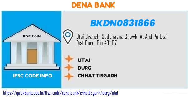 Dena Bank Utai BKDN0831866 IFSC Code