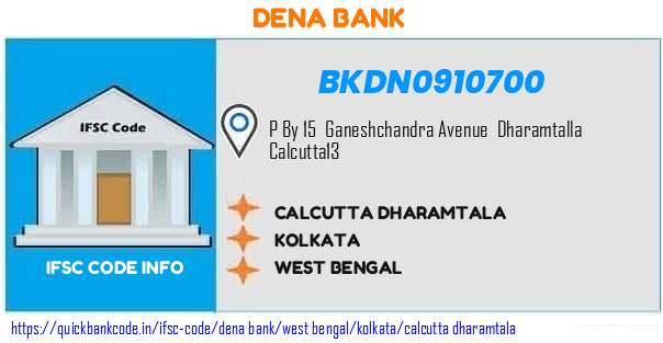 Dena Bank Calcutta Dharamtala BKDN0910700 IFSC Code