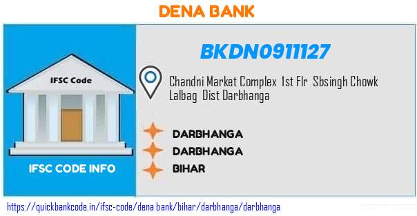Dena Bank Darbhanga BKDN0911127 IFSC Code