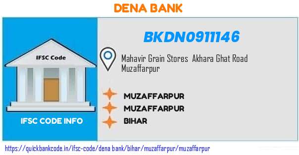Dena Bank Muzaffarpur BKDN0911146 IFSC Code