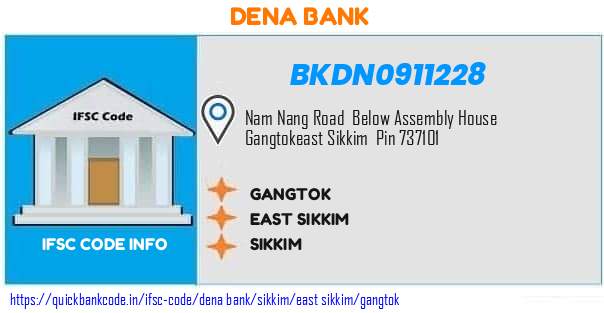 Dena Bank Gangtok BKDN0911228 IFSC Code