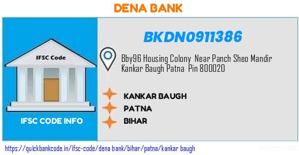 Dena Bank Kankar Baugh BKDN0911386 IFSC Code