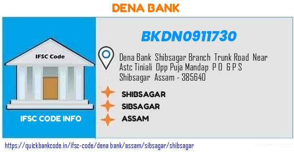 Dena Bank Shibsagar BKDN0911730 IFSC Code