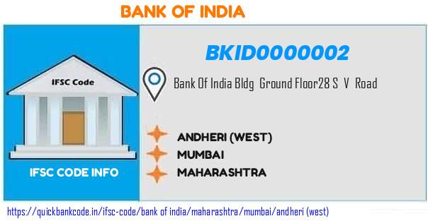 Bank of India Andheri west BKID0000002 IFSC Code