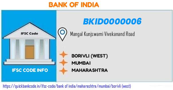 Bank of India Borivli west BKID0000006 IFSC Code