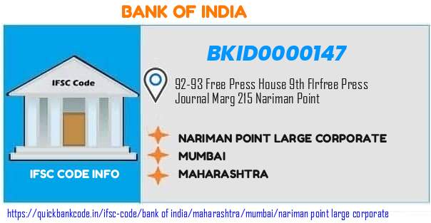 Bank of India Nariman Point Large Corporate BKID0000147 IFSC Code