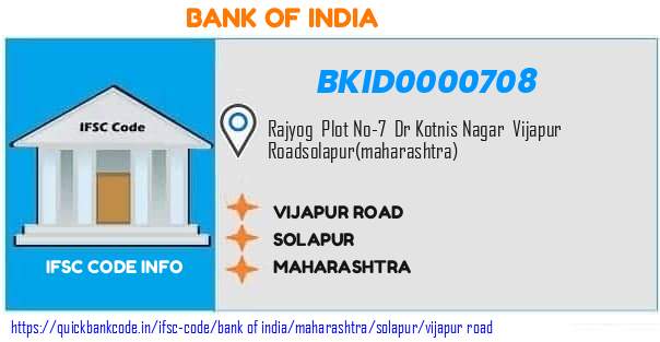 Bank of India Vijapur Road BKID0000708 IFSC Code