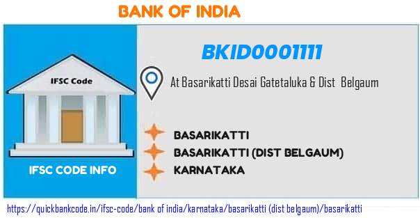 Bank of India Basarikatti BKID0001111 IFSC Code