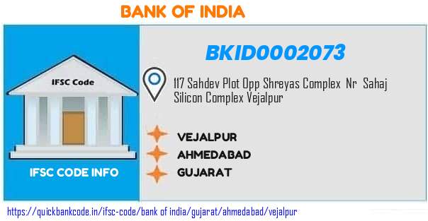 Bank of India Vejalpur BKID0002073 IFSC Code