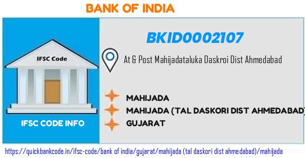 BKID0002107 Bank of India. MAHIJADA