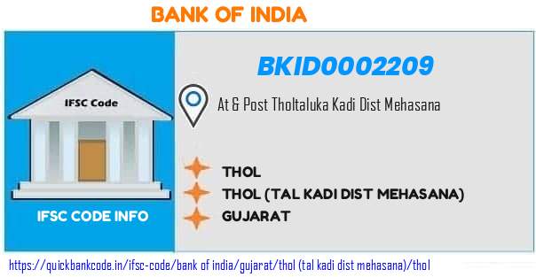 Bank of India Thol BKID0002209 IFSC Code