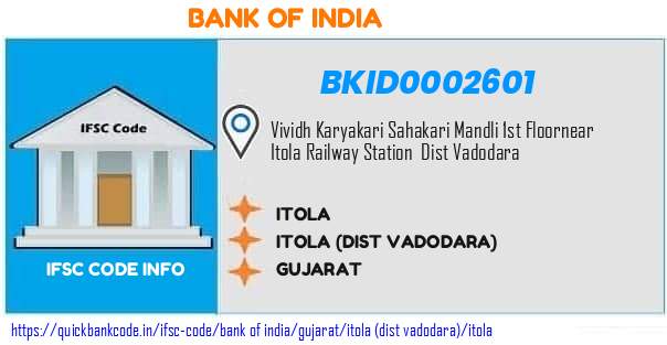 Bank of India Itola BKID0002601 IFSC Code