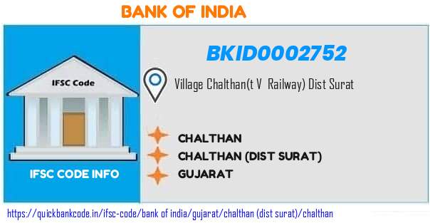 Bank of India Chalthan BKID0002752 IFSC Code