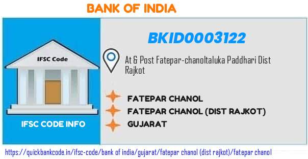 Bank of India Fatepar Chanol BKID0003122 IFSC Code