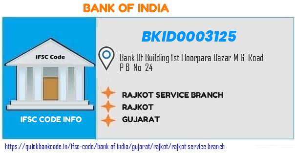 Bank of India Rajkot Service Branch BKID0003125 IFSC Code