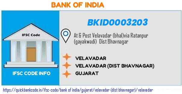 Bank of India Velavadar BKID0003203 IFSC Code
