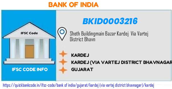 Bank of India Kardej BKID0003216 IFSC Code