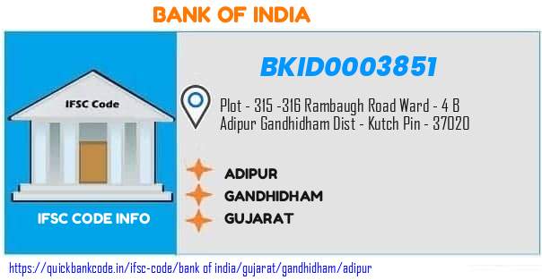 Bank of India Adipur BKID0003851 IFSC Code