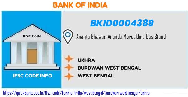 Bank of India Ukhra BKID0004389 IFSC Code