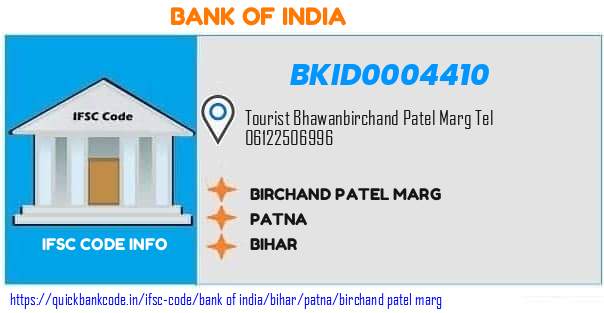 Bank of India Birchand Patel Marg BKID0004410 IFSC Code