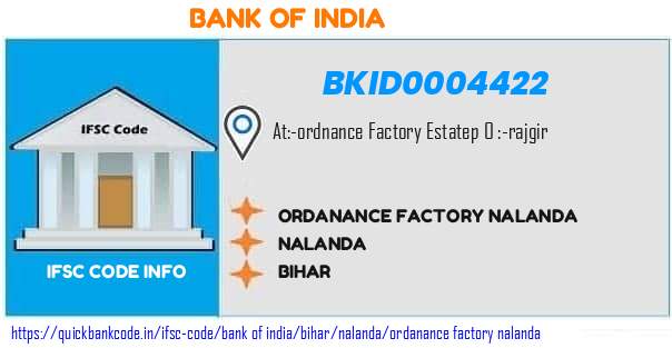 Bank of India Ordanance Factory Nalanda BKID0004422 IFSC Code