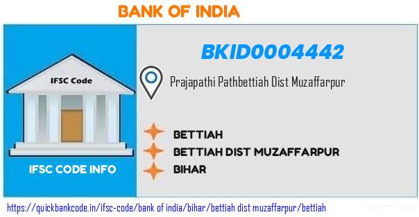 Bank of India Bettiah BKID0004442 IFSC Code