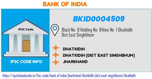 Bank of India Dhatkidih BKID0004509 IFSC Code