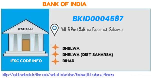 Bank of India Bhelwa BKID0004587 IFSC Code