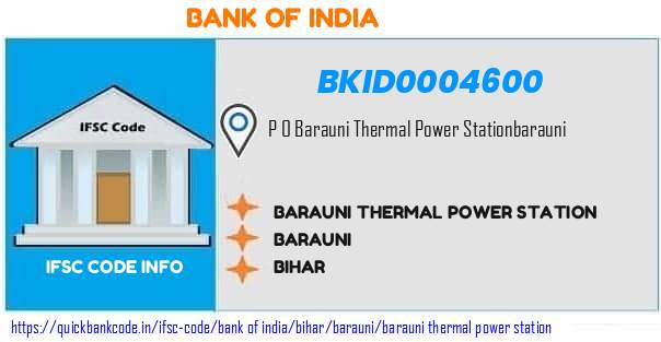 Bank of India Barauni Thermal Power Station BKID0004600 IFSC Code