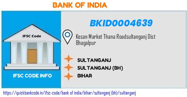 Bank of India Sultanganj BKID0004639 IFSC Code