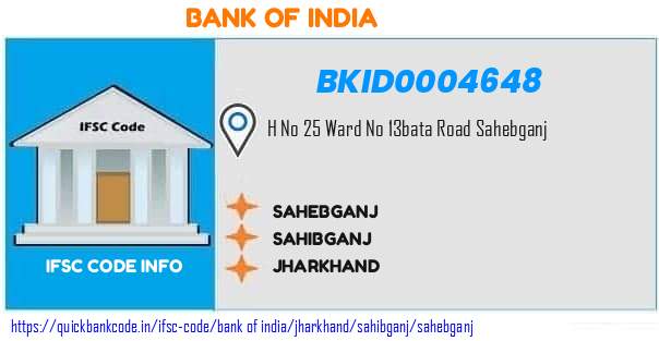 Bank of India Sahebganj BKID0004648 IFSC Code