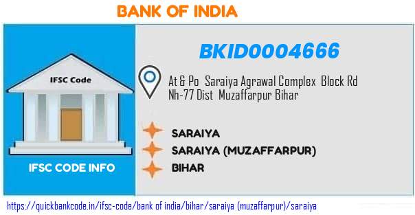 Bank of India Saraiya BKID0004666 IFSC Code