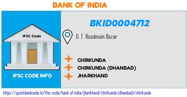 BKID0004712 Bank of India. CHIRKUNDA