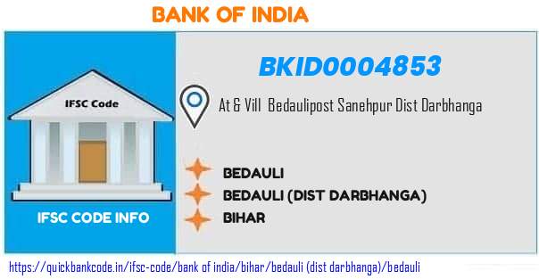 Bank of India Bedauli BKID0004853 IFSC Code