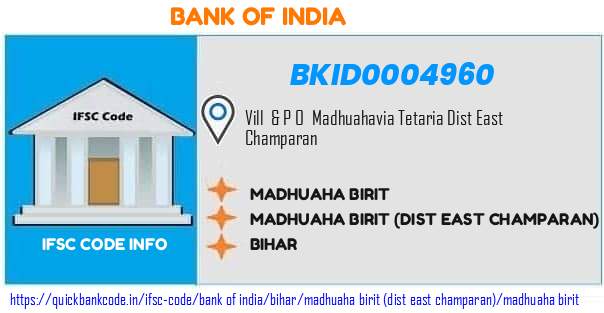 Bank of India Madhuaha Birit BKID0004960 IFSC Code