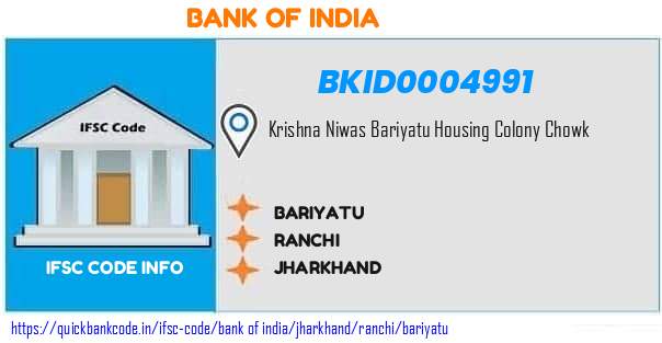 Bank of India Bariyatu BKID0004991 IFSC Code