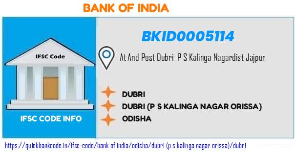 Bank of India Dubri BKID0005114 IFSC Code