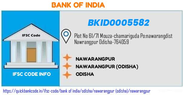 Bank of India Nawarangpur BKID0005582 IFSC Code