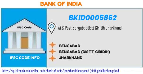 BKID0005862 Bank of India. BENGABAD