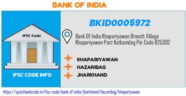 BKID0005972 Bank of India. KHAPARIYAWAN